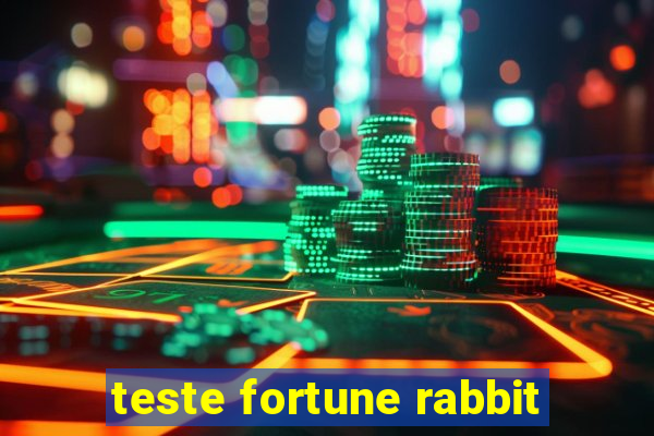 teste fortune rabbit